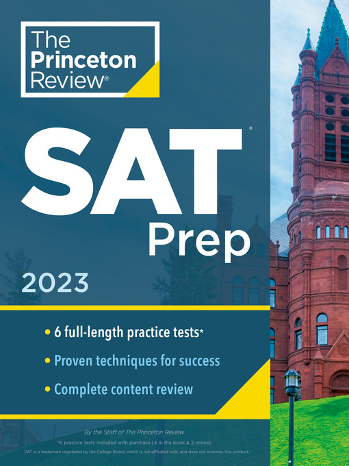 Title details for Princeton Review SAT Prep, 2023 by The Princeton Review - Available